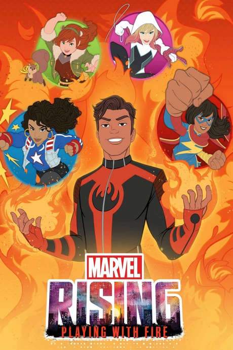 Marvel Rising: Playing with Fire